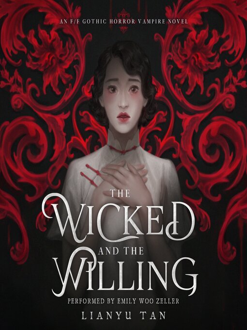 Title details for The Wicked and the Willing by Lianyu Tan - Wait list